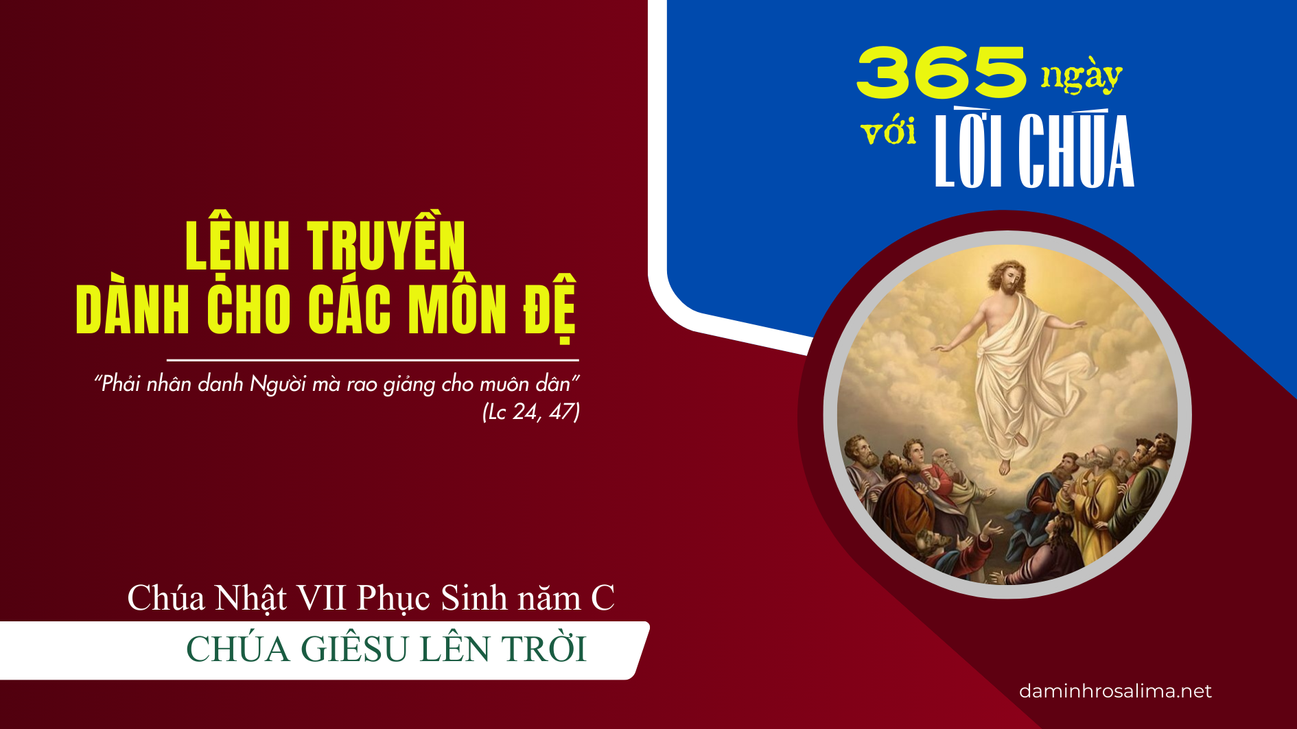 Chúa Nhật VII Phục Sinh năm C - Chúa Giêsu Lên Trời